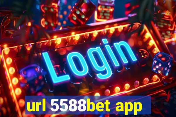 url 5588bet app