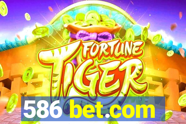 586 bet.com