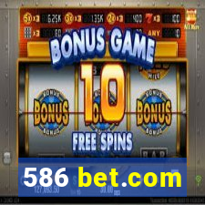 586 bet.com