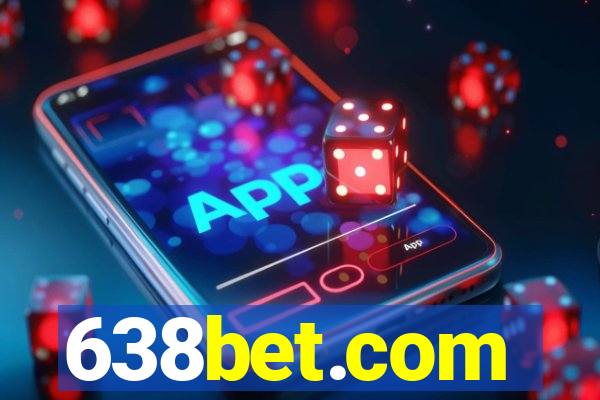 638bet.com