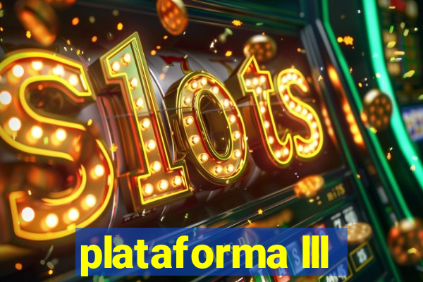 plataforma lll