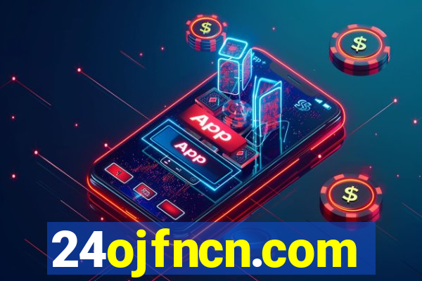 24ojfncn.com