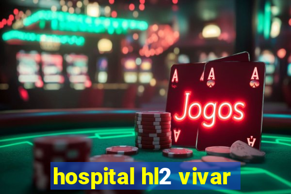 hospital hl2 vivar