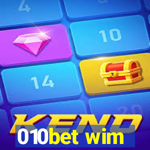 010bet wim