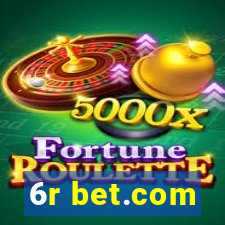 6r bet.com