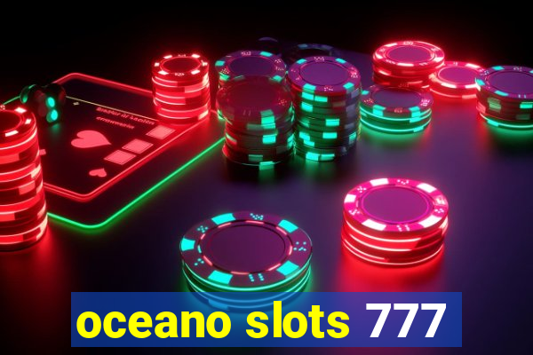 oceano slots 777