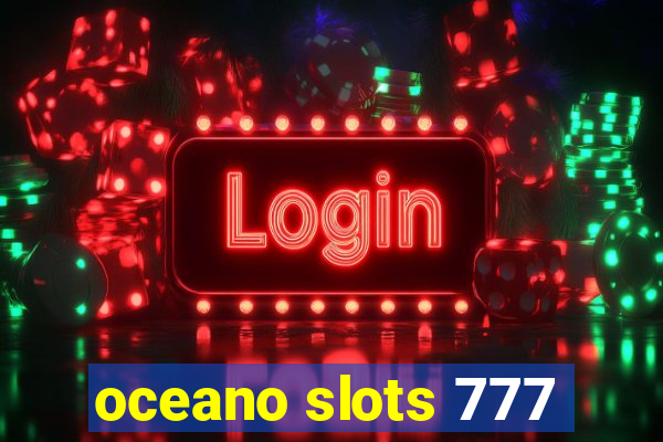 oceano slots 777