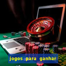 jogos para ganhar dinheiro sem deposito