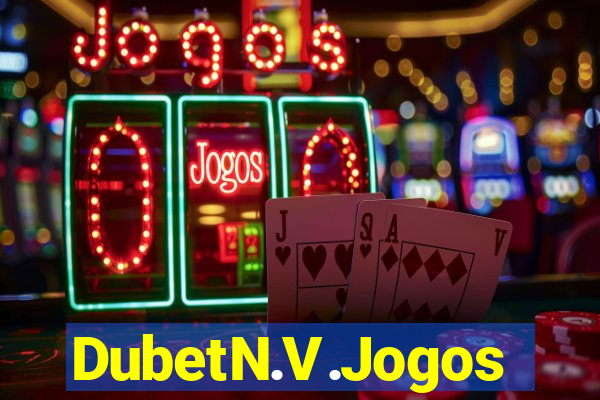 DubetN.V.Jogos