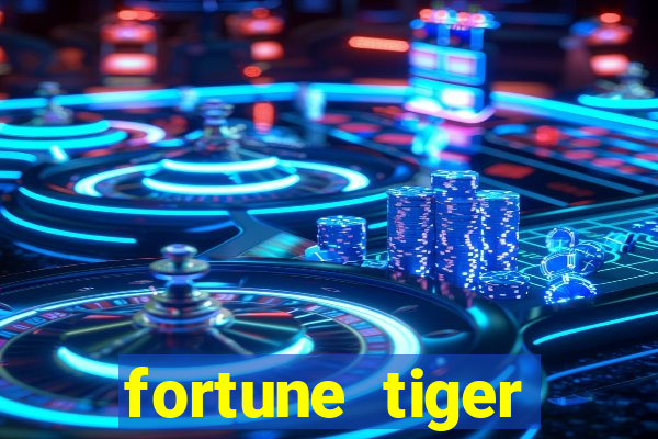 fortune tiger aposta de 1 real