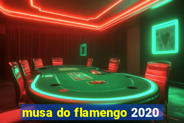 musa do flamengo 2020