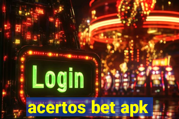 acertos bet apk