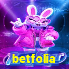 betfolia