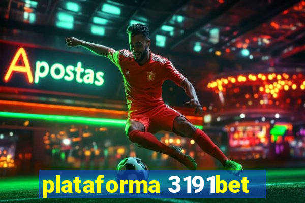 plataforma 3191bet