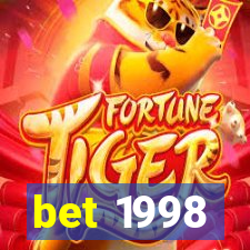 bet 1998