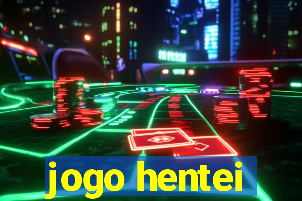 jogo hentei