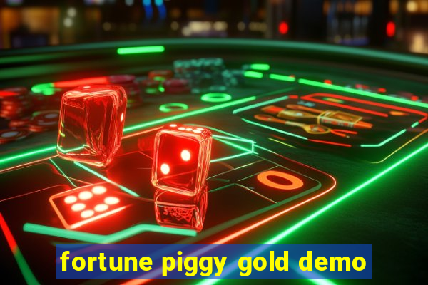 fortune piggy gold demo