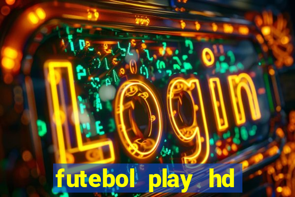 futebol play hd s?o paulo