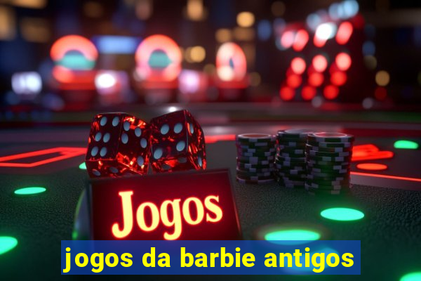 jogos da barbie antigos