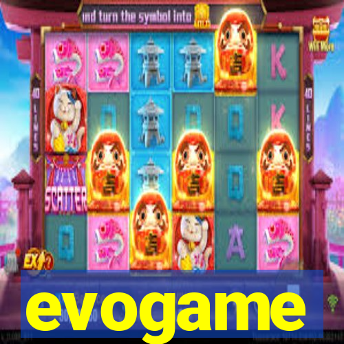 evogame