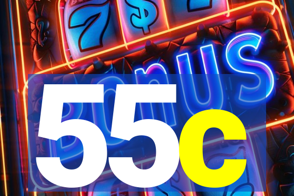 55c