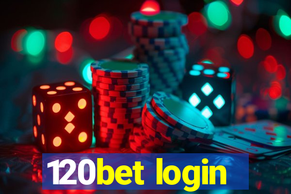 120bet login