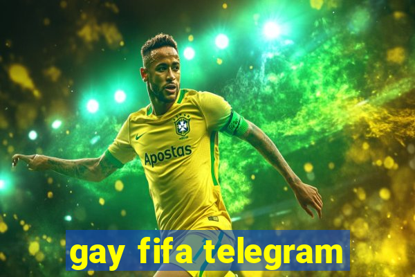 gay fifa telegram