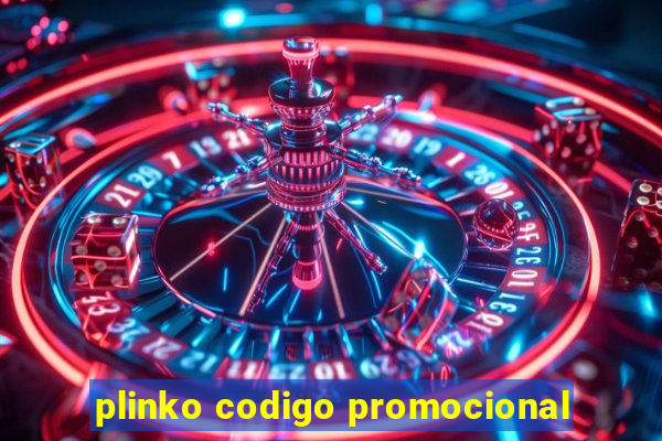 plinko codigo promocional