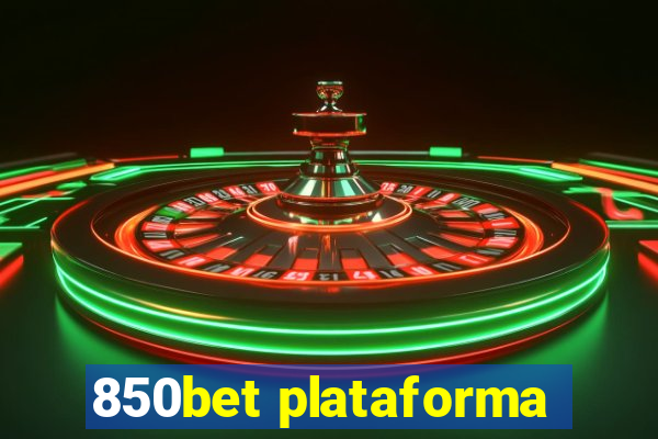 850bet plataforma