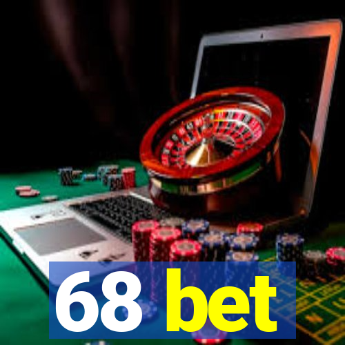 68 bet