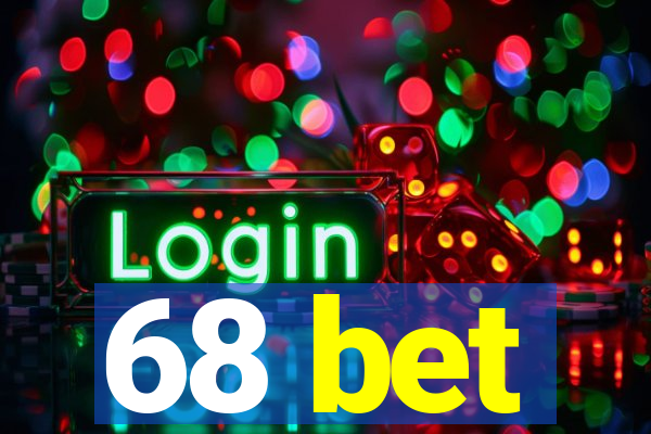 68 bet