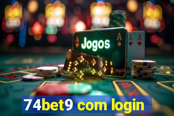 74bet9 com login