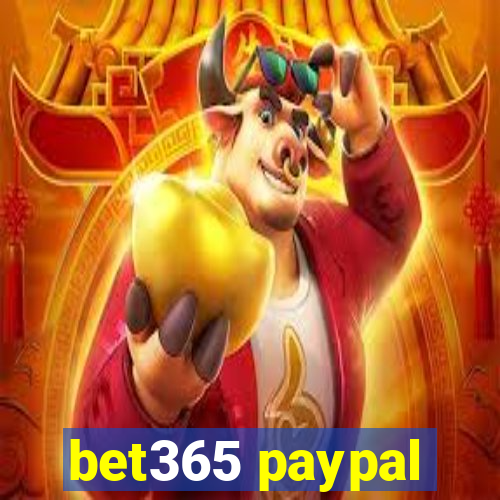 bet365 paypal