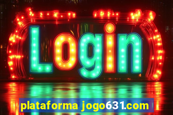 plataforma jogo631.com