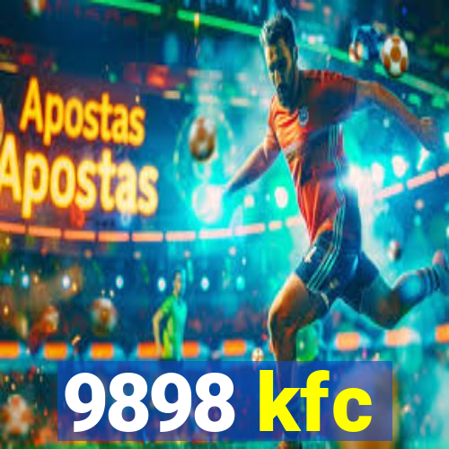 9898 kfc