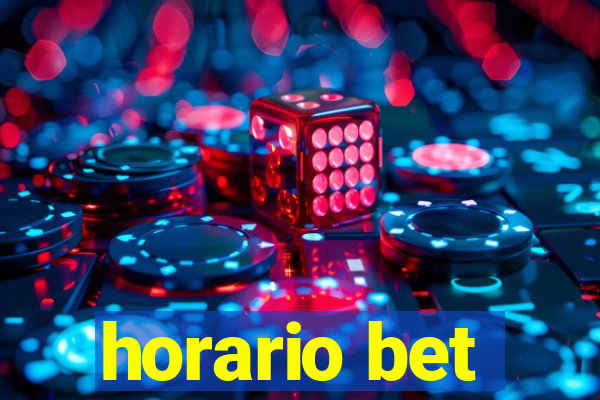 horario bet