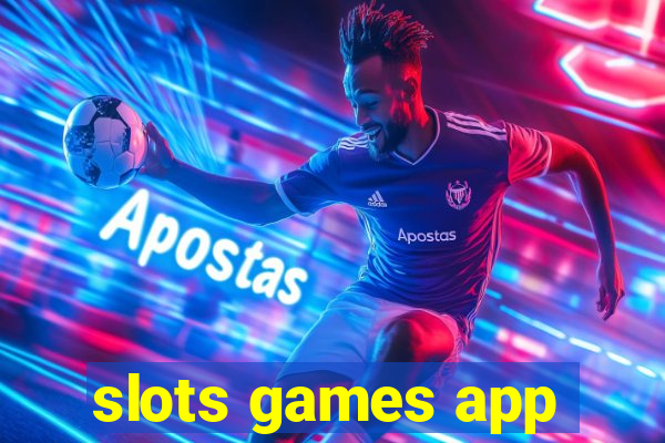 slots games app