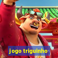 jogo triguinho