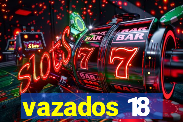 vazados 18