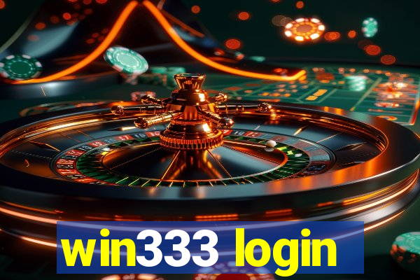 win333 login