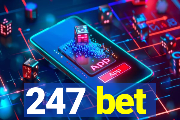 247 bet