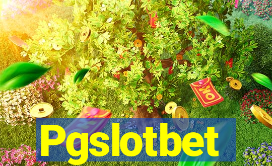 Pgslotbet