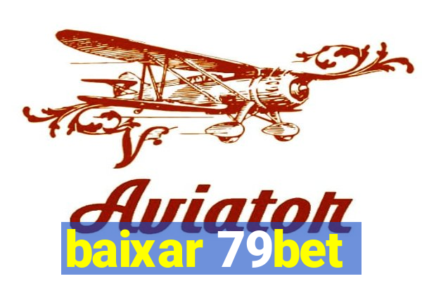 baixar 79bet