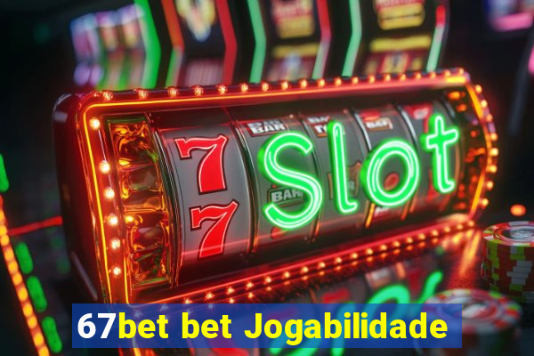 67bet bet Jogabilidade