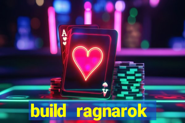 build ragnarok history reborn shadow