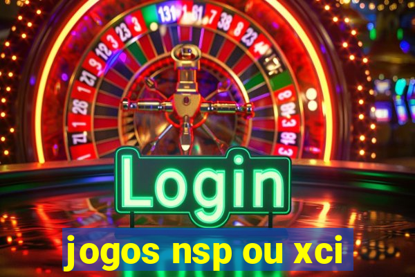 jogos nsp ou xci