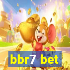 bbr7 bet