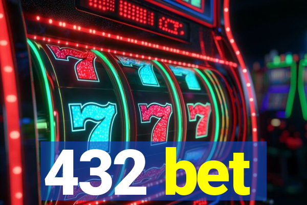 432 bet