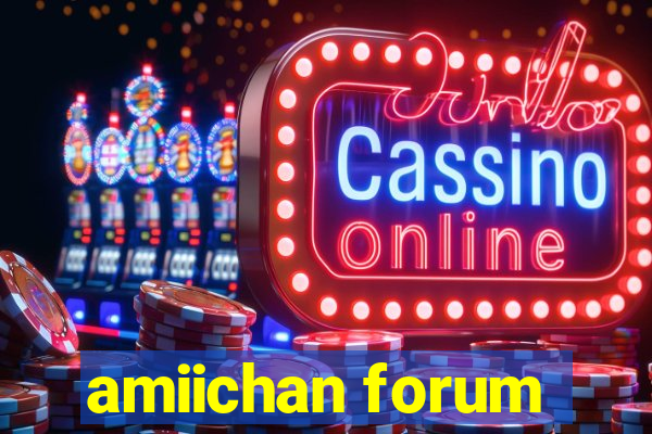 amiichan forum