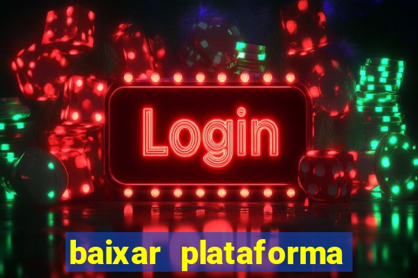 baixar plataforma 234 vip